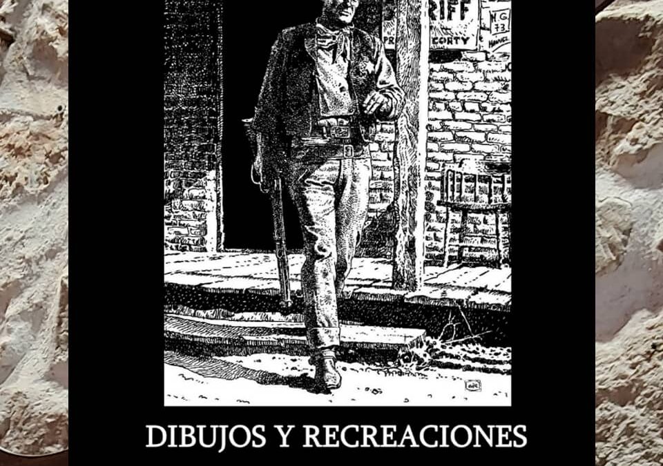 «Dibujos y Recreaciones» de Manuel Garrido García