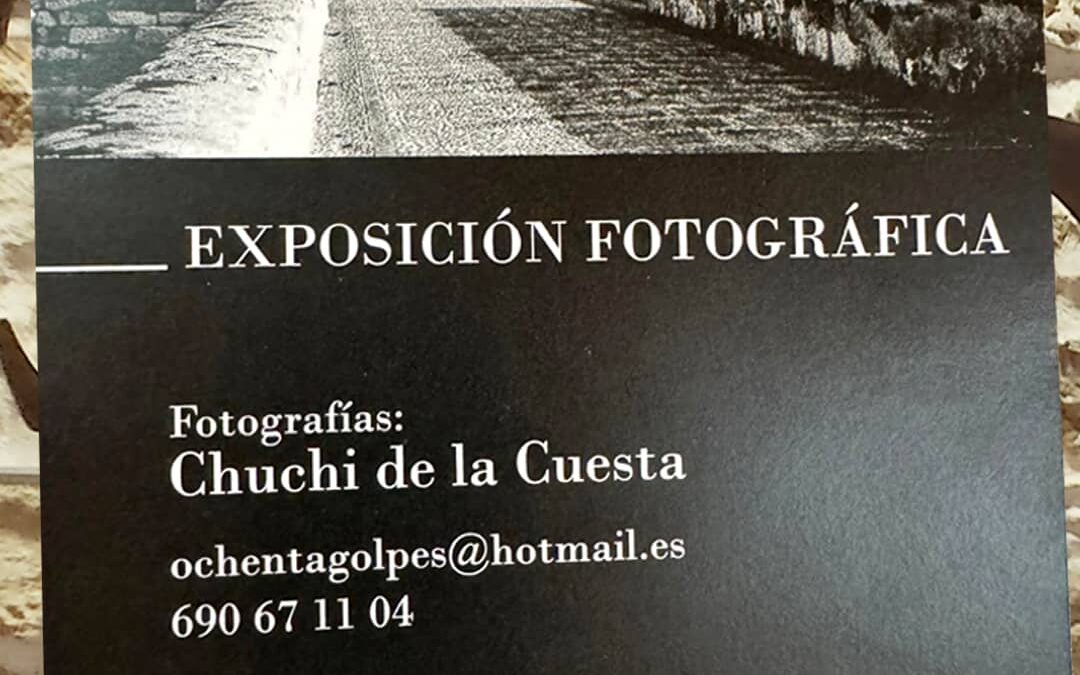 Exposición fotográfica. Chuchi de la Cuesta